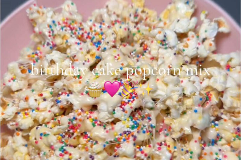 Homemade Birthday Cake Popcorn